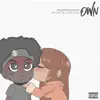 OWN (feat. June Jissle) - Single album lyrics, reviews, download