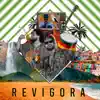 Revigora (feat. Samora N'zinga) - Single album lyrics, reviews, download