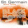 Sure Thing (Black Motion Anniversary Mix) - Single album lyrics, reviews, download