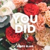 You Did - Single