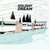 Holiday Dream - EP