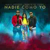 Stream & download Nadie Como Yo - Single