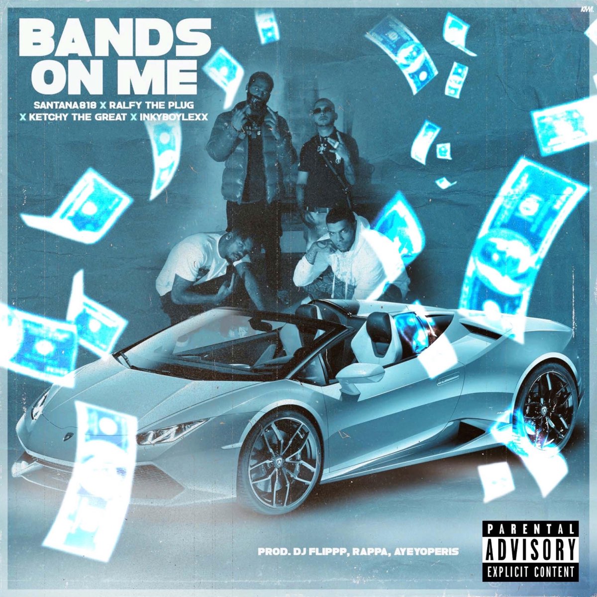 ‎Bands On Me (feat. Ralfy the Plug, Ketchy the Great & InkyBoyLexx