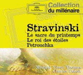 Stravinsky: Le Sacre du printemps, Le roi des étoiles & Petrouchka artwork