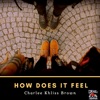 How Does It Feel - Single