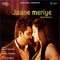 Jaane Meriye - Manjit Sahota lyrics