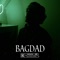 Bagdad - Jack Chiraq lyrics