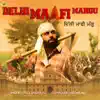 Delhi Maafi Mangu - Single album lyrics, reviews, download