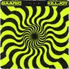 Killjoy - Single album lyrics, reviews, download