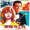 Sinfonia per due spie (Original Motion Picture Soundtrack)