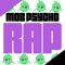 Mob Psycho Rap (feat. Breeton Boi) - Daddyphatsnaps lyrics