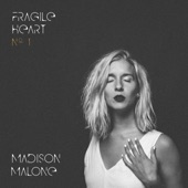 Madison Malone - Fragile Heart 1