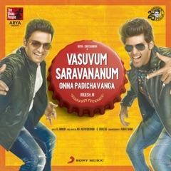 Vasuvum Saravananum Onna Padichavanga (Original Motion Picture Soundtrack)