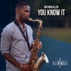 You Know It - Single