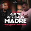 Que Te Lo Crea Tu Madre (Salsa Urbana) [feat. Angel la Melodia] - Single