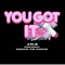 You Got It (feat. Maddie the Baddie) artwork