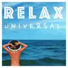 Stream & download Relax Universal: Música Para Relajarse Profundamente con Sonidos de la Naturaleza