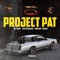 Project Pat (feat. Quake, Geezeerachee & Don Dap) - OG Tripp lyrics