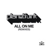 All on Me (Remixes) - EP