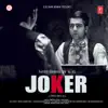 Joker - Single album lyrics, reviews, download