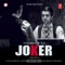 Joker - Harrdy Sandhu & B. Praak lyrics