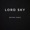 Lord Sky - Beyond 15Secs - Lord Sky