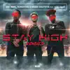 Stay High (Remixes) [feat. Franklin Dam] - Single album lyrics, reviews, download
