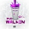 "Mud Walkin'" (feat. Ahab) - Single