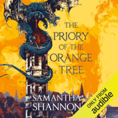 The Priory of the Orange Tree (Unabridged) - Samantha Shannon Cover Art