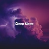 Deep Sleep