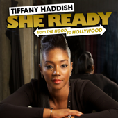 Tiffany Haddish: She Ready! From the Hood to Hollywood! - Tiffany Haddish Cover Art