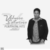 Vehnee Saturno Platinum Hits, Vol. 1 (Instrumentals) - Vehnee Saturno