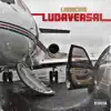 Ludaversal (Deluxe) album lyrics, reviews, download