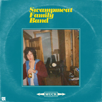 Swampmeat Family Band - Muck! artwork