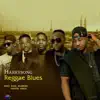 Reggae Blues (feat. Kcee, Olamide, Iyanya & Orezi) song lyrics