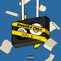 Bangers Only - Bangers Only, Vol. 1 artwork