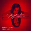 Reflection - Single album lyrics, reviews, download