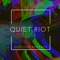 Quiet Riot - Donovan Banzana lyrics