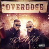 Overdose - Toofan