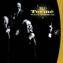 The Best of the Concord Years by Mel Tormé album reviews, ratings, credits