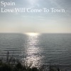 Love Will Come to Town - Single