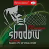 Shadow, Vol. 3 (2008 Remixes) - EP album lyrics, reviews, download