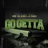 Go Getta (feat. Cisko) - Single album lyrics, reviews, download