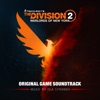Tom Clancy's the Division 2: Warlords of New York (Original Game Soundtrack)