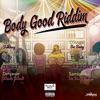 Body Good Riddim