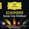 Stream & download Schumann: Scenes from Childhood – The Works