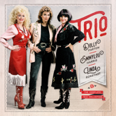 The Complete Trio Collection (Deluxe Edition) - Dolly Parton, Linda Ronstadt & Emmylou Harris