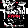 Fypm (feat. BabyFace Ray) - Single album lyrics, reviews, download