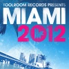 Various Artists - Toolroom Records Miami 2012 (Poolside Mix)