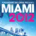 Miami 2012 album cover